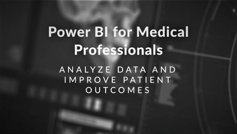 Power Bi Courses For Medical Sector
